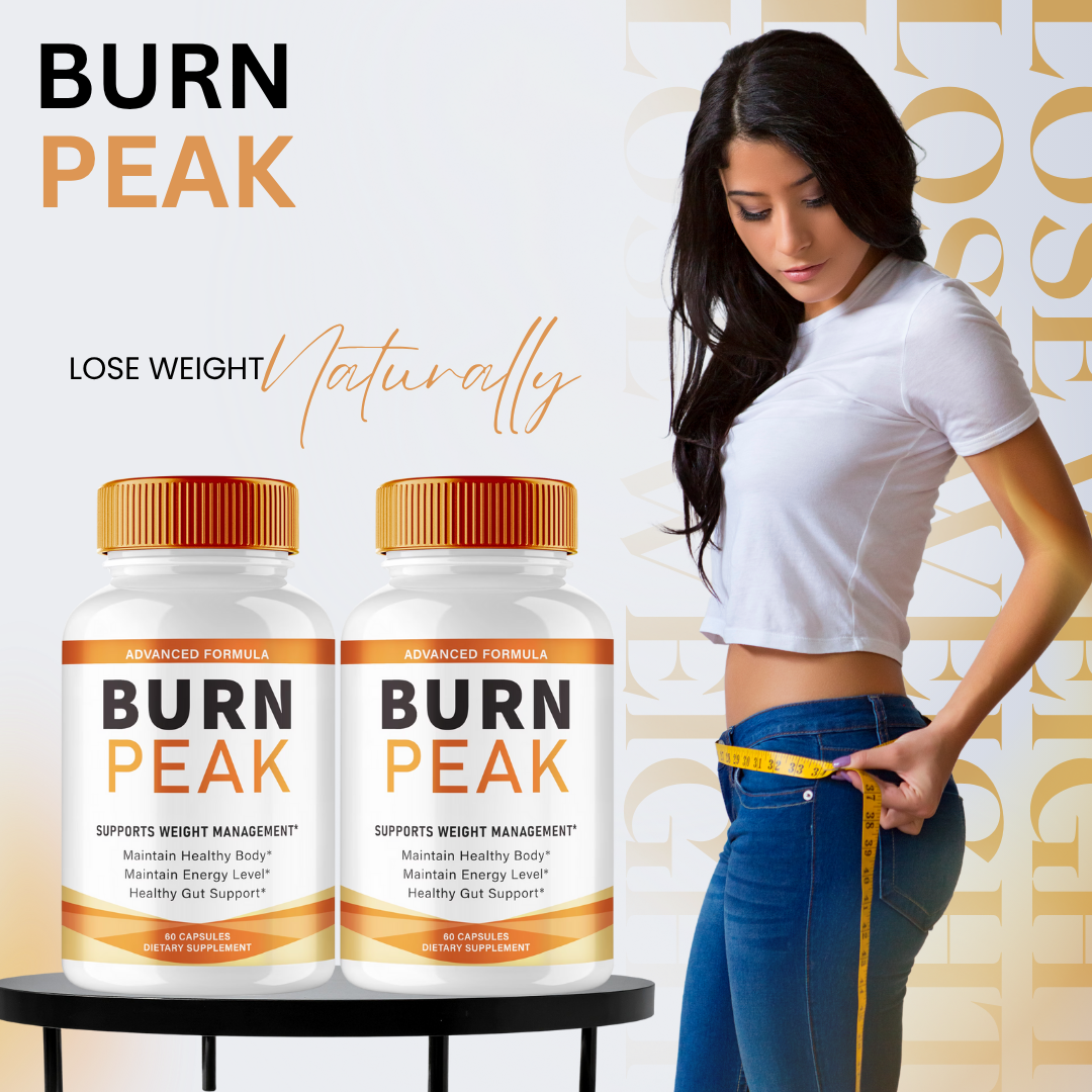 BurnPeak Weight Loss – Transform Fat Into Pure Energy