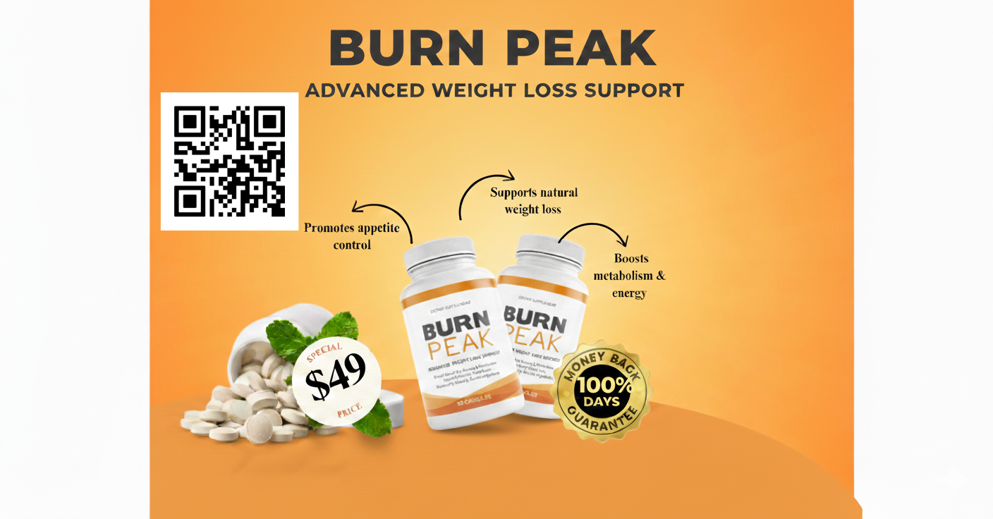BurnPeak™ | Official 2025 Website | Natural Fat Burner Support