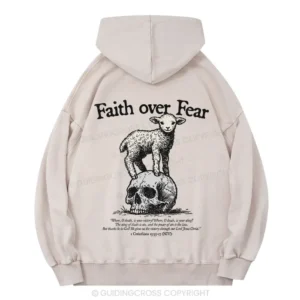 Faith Over Fear Hoodie: Bold Style, Deeper Meaning