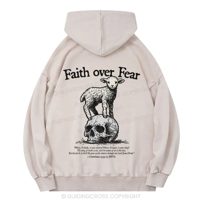Faith Over Fear Hoodie: Bold Style, Deeper Meaning