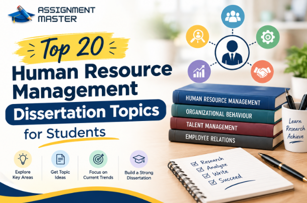 Top 20 Human Resource Management Dissertation Topics for Students